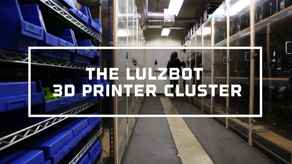 The LulzBot 3D Printer Cluster