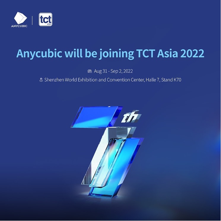 Anycubic will join TCT Asia 2022