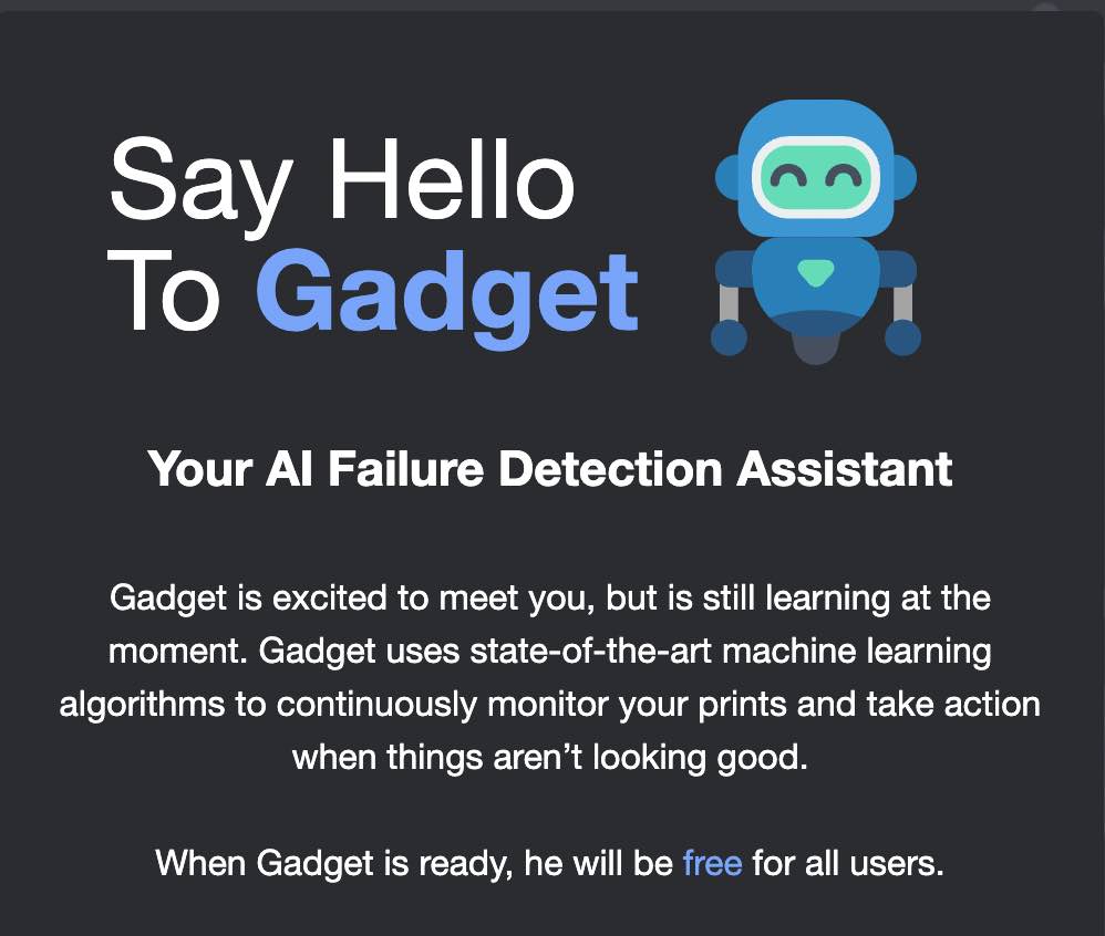 Gadget has AI-enabled print failure detection capabilities